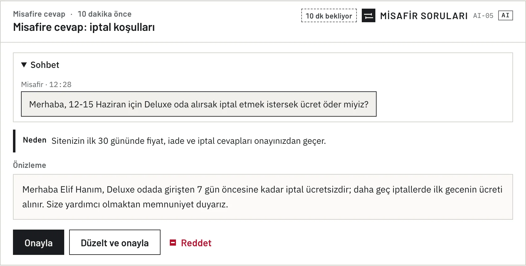 Paneldeki onay kartı: otelin kararını bekleyen bir AI misafir yanıtı